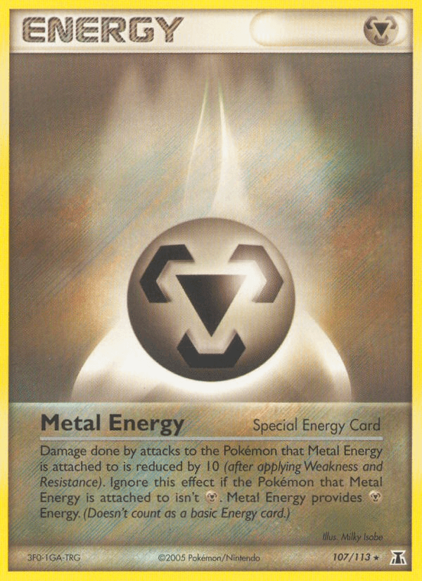 Metal Energy (Delta Species) - 107/113